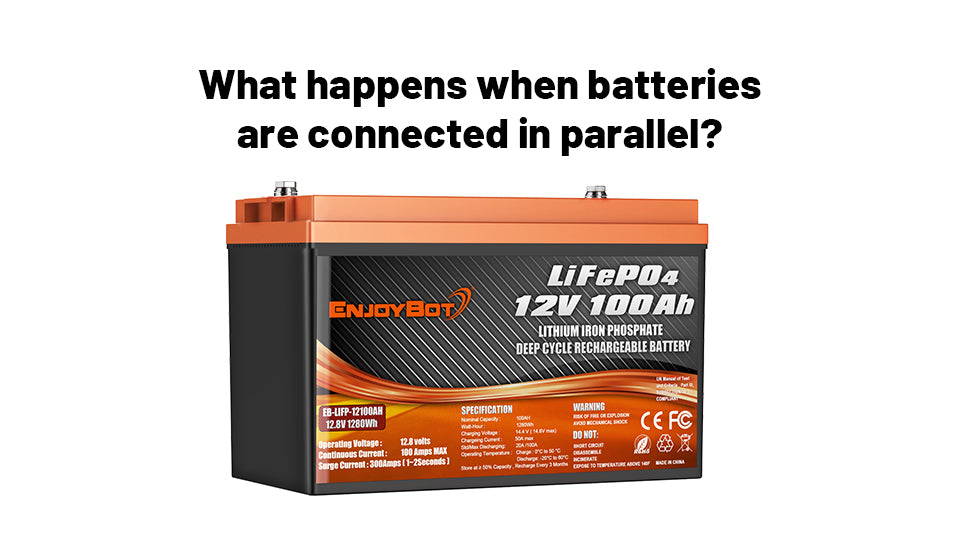 What happens when batteries are connected in parallel?