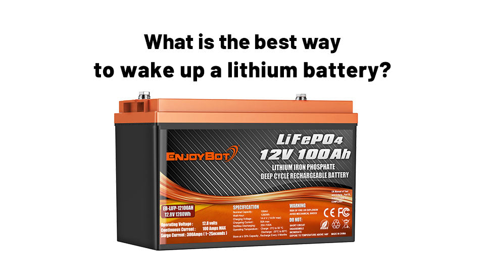 What is the best way to wake up a lithium battery?