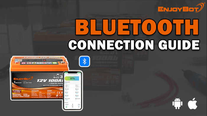 Bluetooth Connection Guide - Enjoybot Lithium Battery – Enjoybot ...